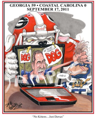2011 Dave Helwig 'No Kittens....Just Dawgs’ Print Art