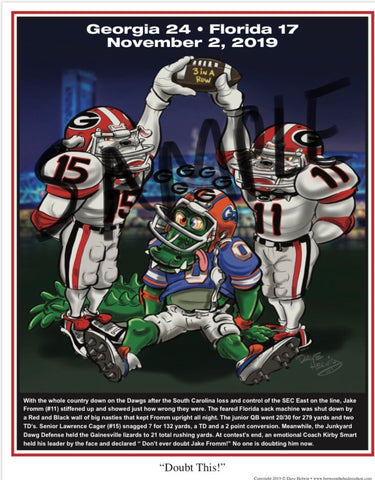 2019 Game Dave Helwig “Doubt This!” Georgia Bulldogs vs. Florida Artwork