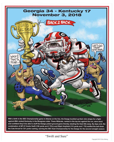 2018 Game Dave Helwig “Swift and Sure” SEC East Champs Georgia Bulldogs Artwork